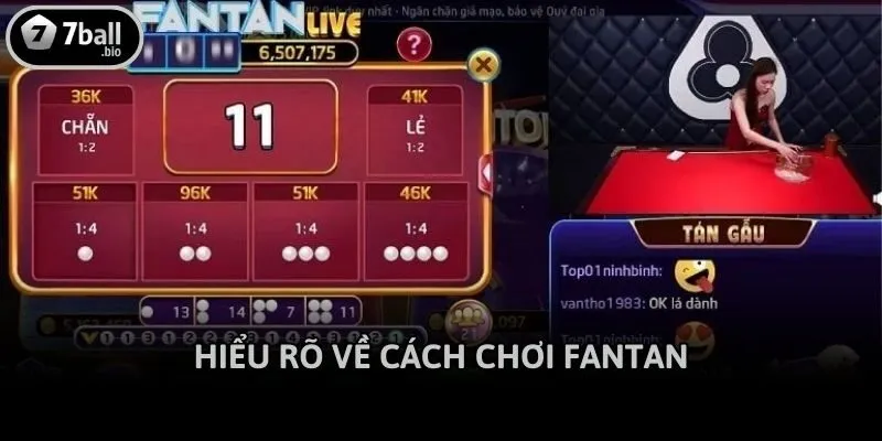 Hiểu rõ về cách chơi Fantan